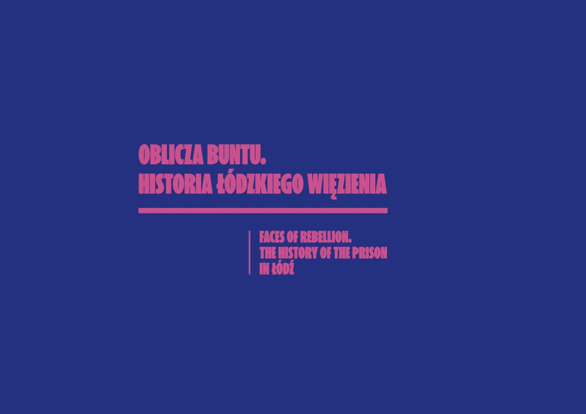 Faces of rebellion. The history of the prison in Łódź. - archive image